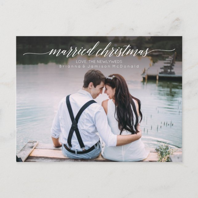 Married Christmas Newlywed Photo | White Script Holiday Postcard (Front)
