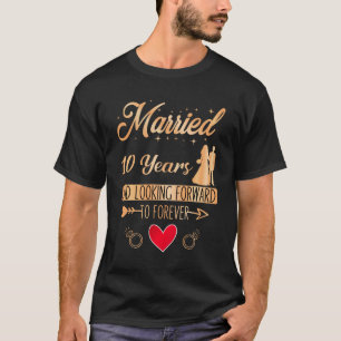 Married couple 10 Year Wedding Anniversary T-Shirt