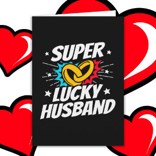 Married Couple Lucky Husband Wedding Anniversary Card
