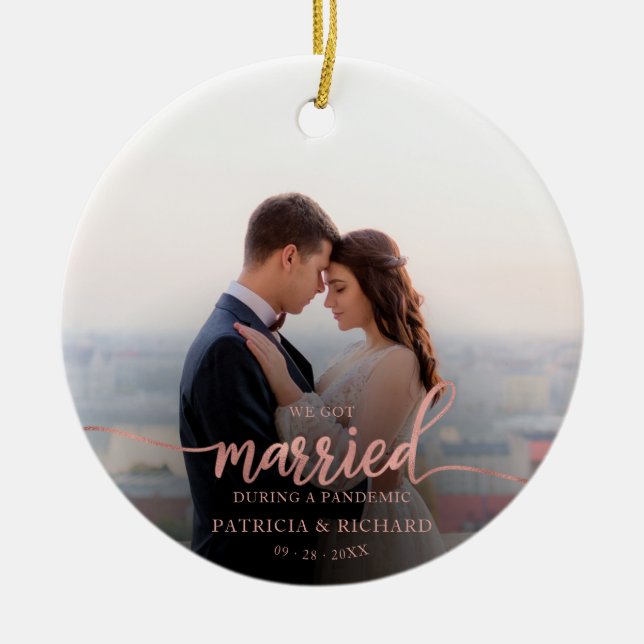 Married During a Pandemic Photo Rose Gold Foil Ceramic Tree Decoration (Front)