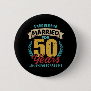 Married for 50 years golden wedding anniversary 6 cm round badge