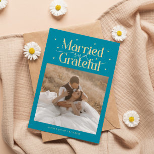 Married & Grateful Wedding Photo Aqua Thank You Card
