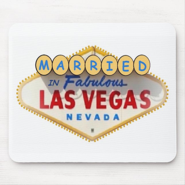 Married In Fabulous Las Vegas Mousepad (Front)