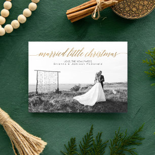Married Little Christmas Newlywed Photo   Gold Holiday Card
