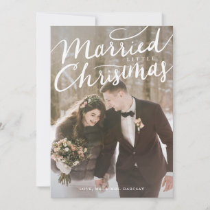 Married Little Christmas Wedding Photo Holiday Card