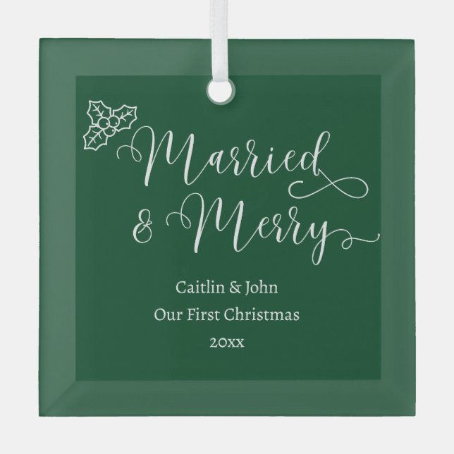 Married Merry 1st Christmas Newlywed Custom Green Glass Tree Decoration (Front)