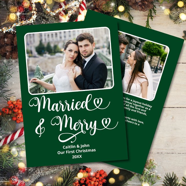 Married Merry Newlyweds 1st Christmas Green Hearts Holiday Card (Married & Merry Custom Photo Christmas Card with decorative font with hearts, 2 photos, and message.)