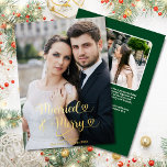 Married Merry Newlyweds 1st Christmas Photo Hearts Foil Holiday Card<br><div class="desc">This Married and Merry Our First Christmas custom 2-photo gold foil greeting card with hearts is the perfect way to celebrate a newlywed couple's first Christmas, with its clean and modern font and classic holiday colours, room for two photos, as well as a personalised message on a forest green background...</div>