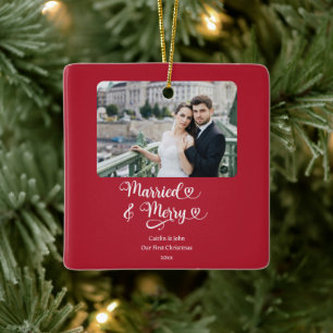 Married Merry Newlyweds 1st Christmas Photo Red Ceramic Ornament