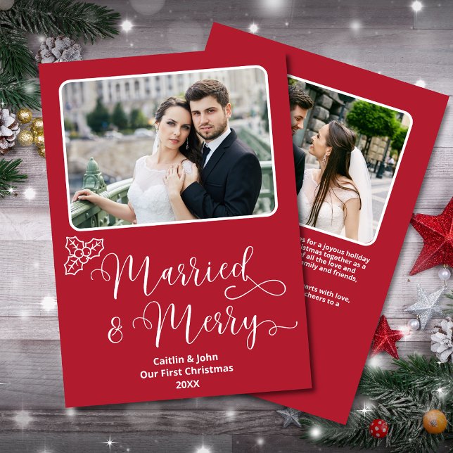 Married Merry Newlyweds 1st Christmas Red Holly Holiday Card (Married & Merry Custom 2-Photo Christmas Card in Red with Holly,  personalized message on the back.)