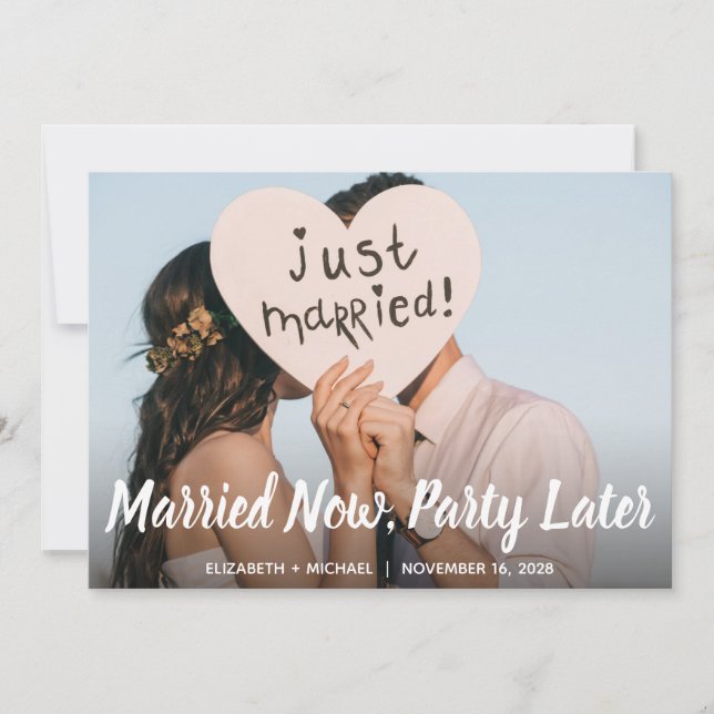 Married Now Party Later Photo Elopement Wedding (Front)