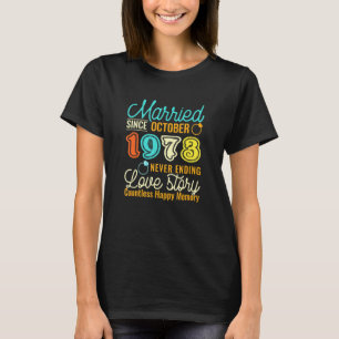Married October 1973 Love Story 48th Wedding Anniv T-Shirt