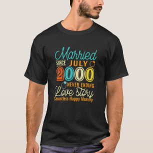 Married Since July 2000 Love Story 22nd Wedding An T-Shirt