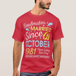 Married Since October 1981 Never Ending 41 Years L T-Shirt