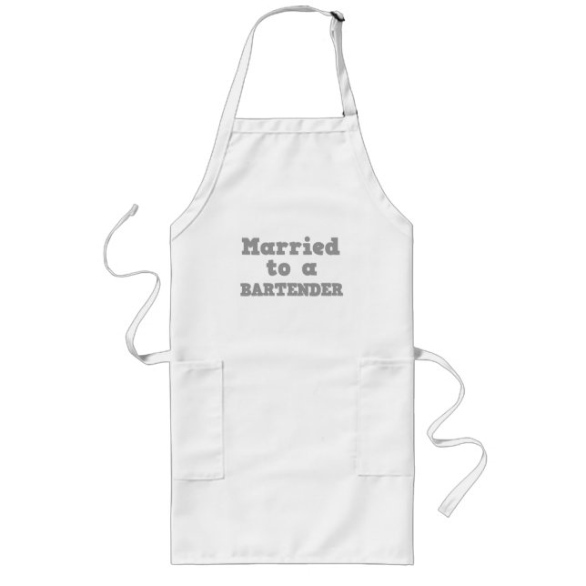 MARRIED TO A BARTENDER LONG APRON (Front)