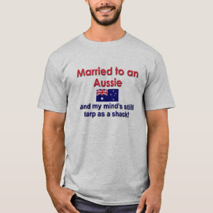 Married to an Aussie T-Shirt