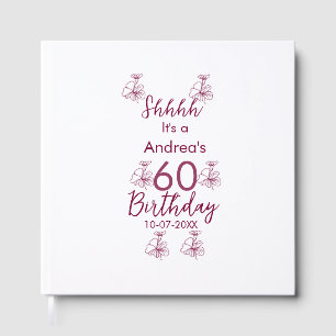 Marron white mauve shhhh 60th birthday floral name guest book