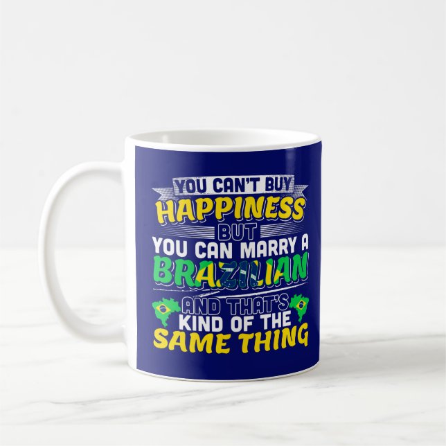 Marry a Brazilian - Brazil Happiness Coffee Mug (Left)