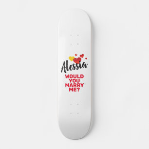 Marry Me Skateboard