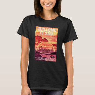 Mars Astronaut Welcome To Mars T-Shirt