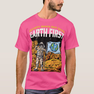 Mars Earth Comic Astronaut Astral Cosmic Design Fo T-Shirt
