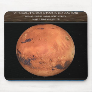 Mars is alive mouse mat