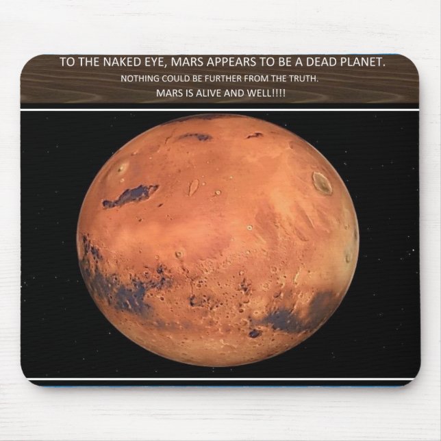 Mars is alive mouse mat (Front)
