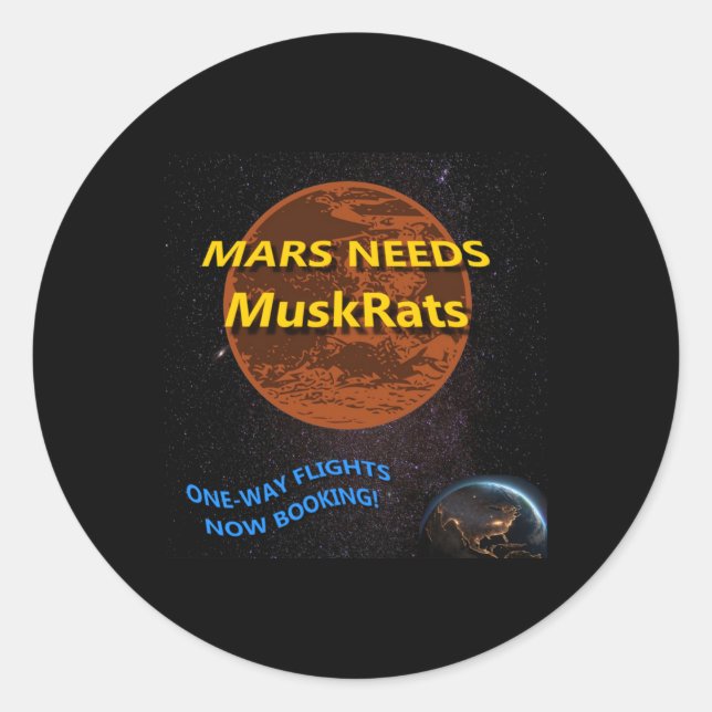 Mars Needs Muskrats Sticker  (Front)