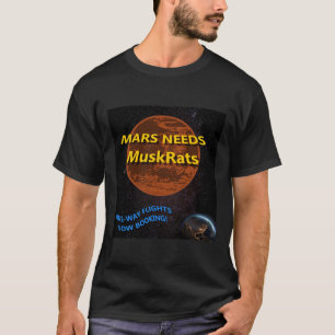 Mars Needs Muskrats Sticker  T-Shirt