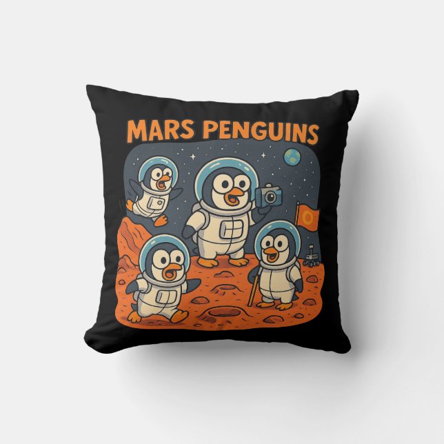 Mars Penguins  funny animal space series! Cushion (Front)