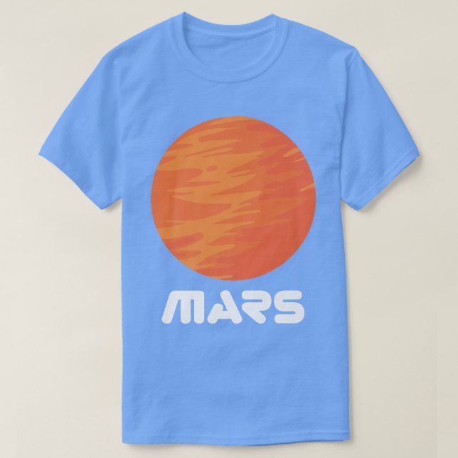 Mars Planet Red Planet Astronaut Space  T-Shirt (Design Front)