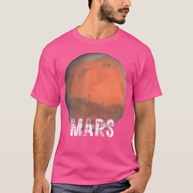 Mars Planet Solar System Space Astronomy T-Shirt (Front)