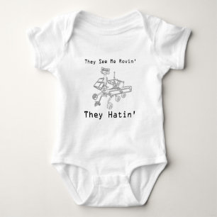 Mars Rover They See Me Rovin They Hatin Baby Bodysuit