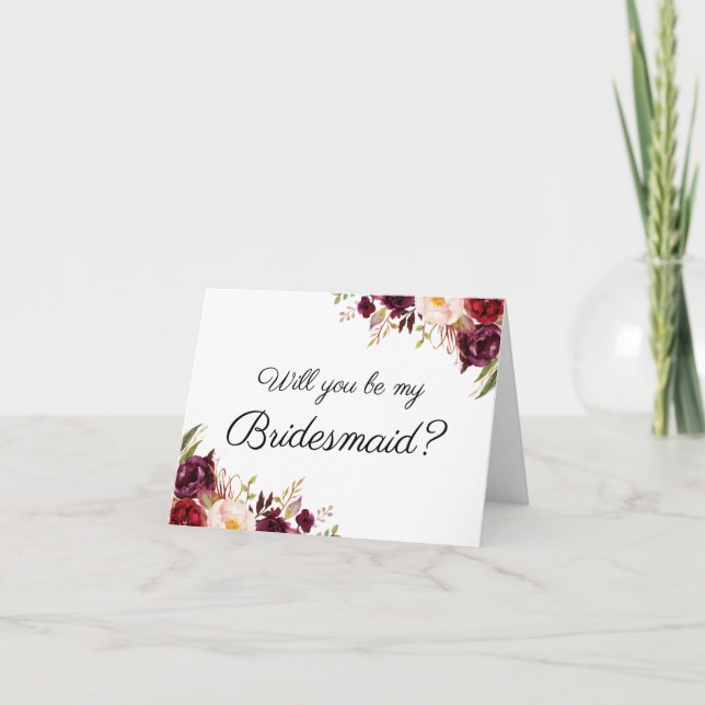 Marsala Flowers Will You Be My Bridesmaid Cards (Front)