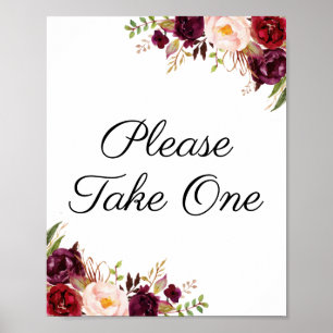 Marsala & Pink Floral Please Take One Sign Poster