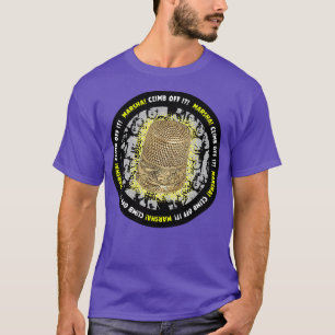 Marsha Climb Off It SMALL DESIGN T-Shirt