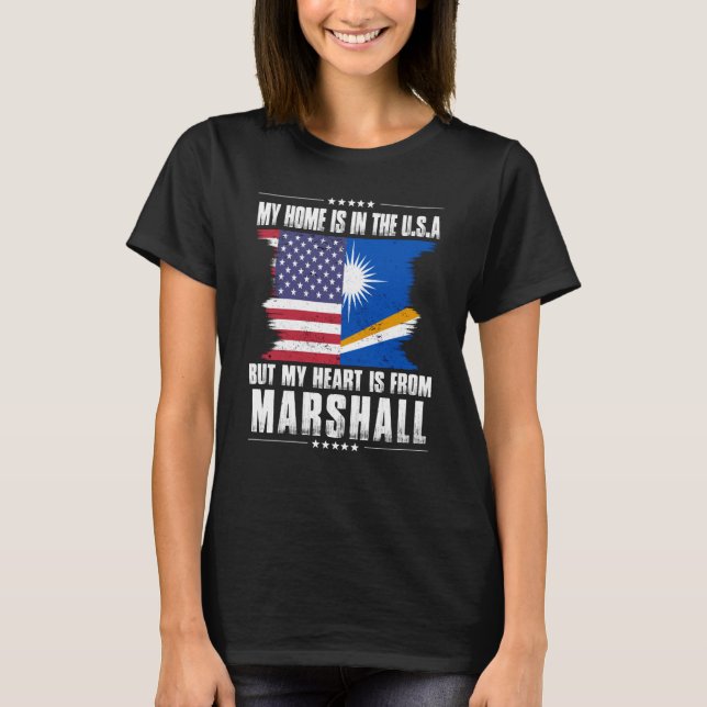 Marshall Islands American Patriot Grown Home Heart T-Shirt (Front)