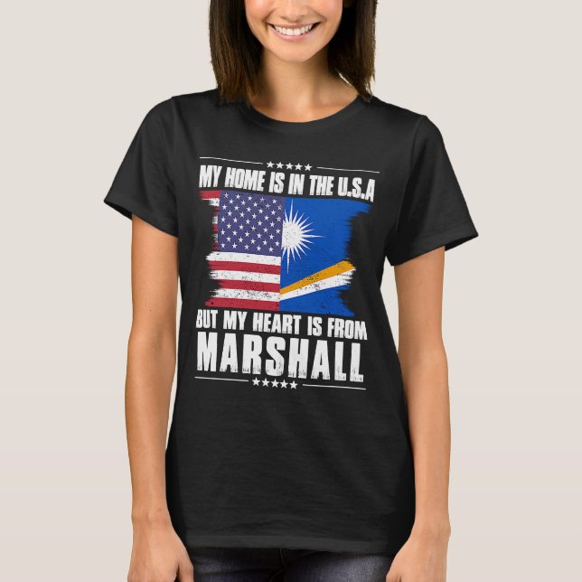 Marshall Islands American Patriot Grown Home Heart T-Shirt (Front)