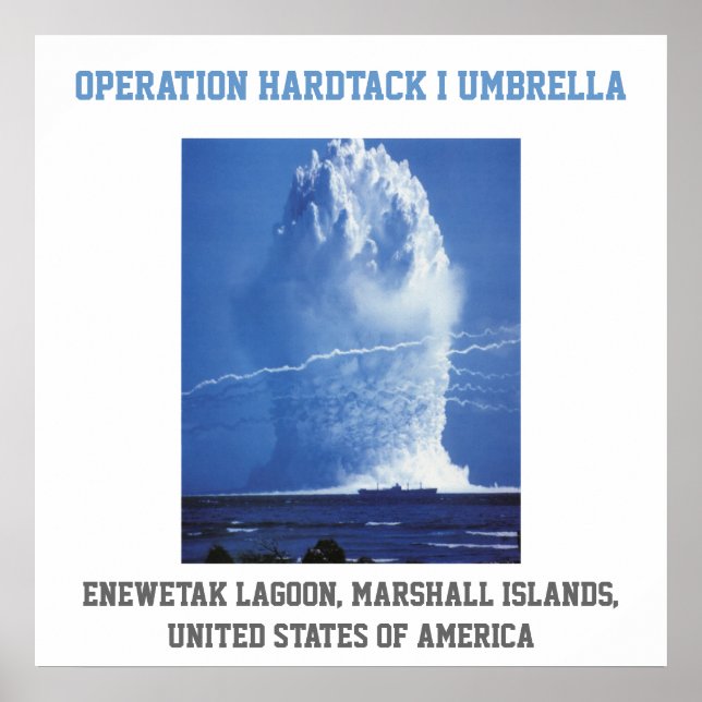 Marshall Islands UNITED STATES nuclear test Poster (Front)