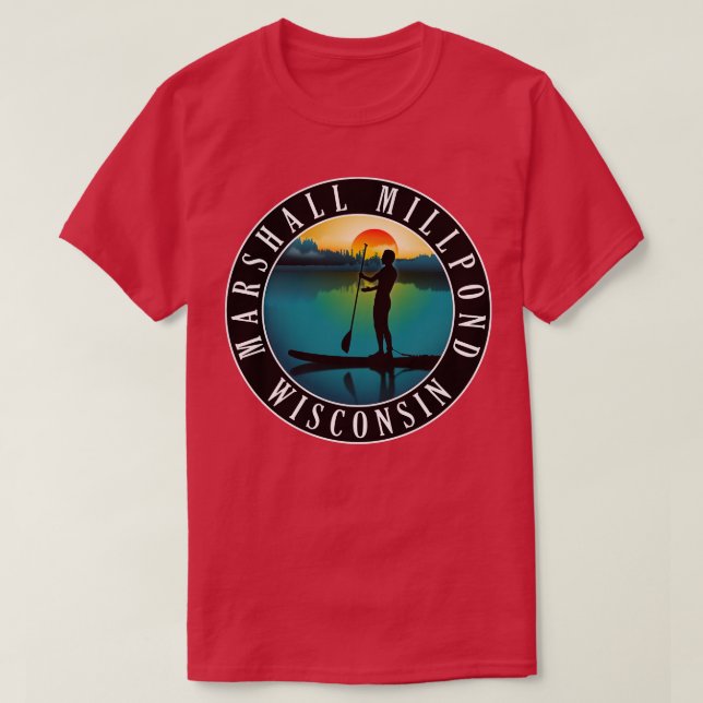 Marshall Millpond Wisconsin Paddleboarding T-Shirt (Design Front)