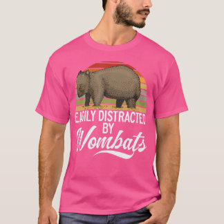 Marsupial Mammal Easily Distracted By Wombats Anim T-Shirt