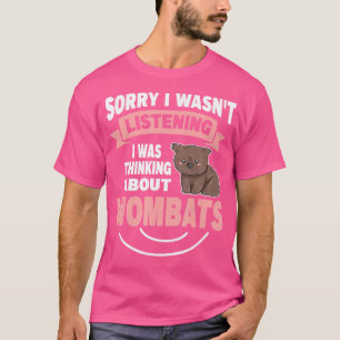 Marsupial Wombat For A Wombat Expert T-Shirt