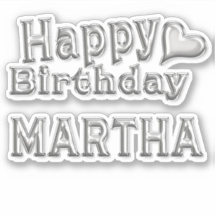 Martha Happy Birthday silver Sticker