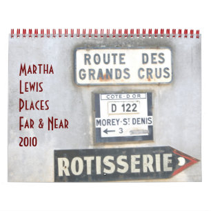 Martha Lewis: Places Far & Near 2010 Calendar