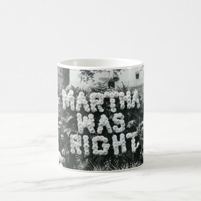 Martha was right coffee mug (Center)