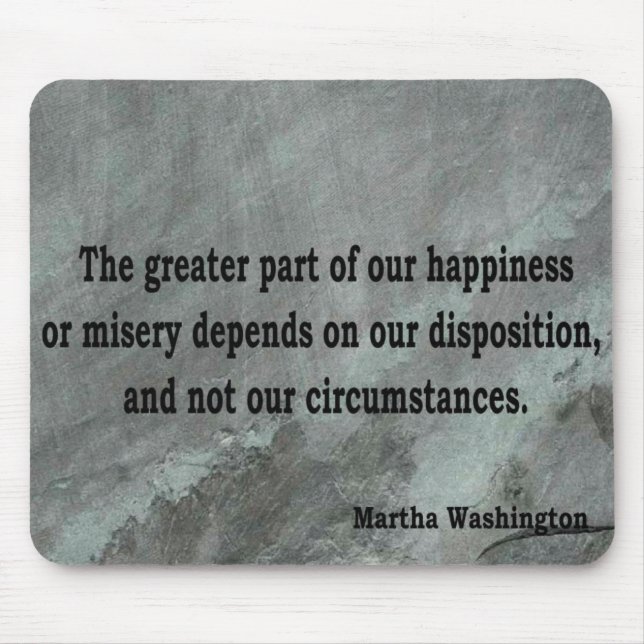 Martha Washington Quote Mouse Mat (Front)