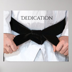 Martial Arts Black Belt Dedication Motivational Poster