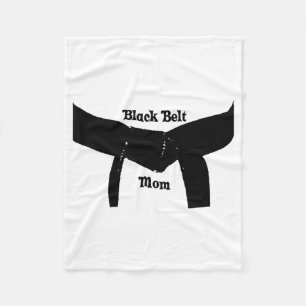 Martial Arts Black Belt Mom T Shirt  Fleece Blanket