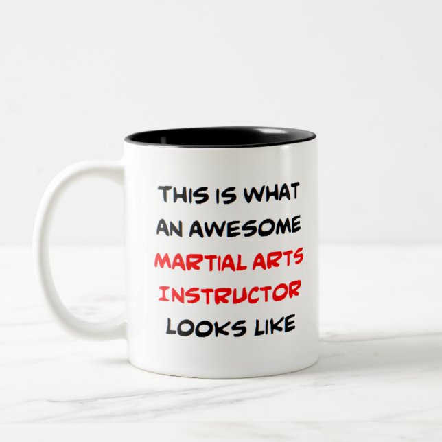 martial arts instructor, awesome Two-Tone coffee mug (Left)