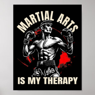 Martial Arts Is My Therapy – Karate1  Poster